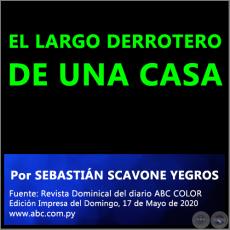 Autor: SEBASTIÁN SCAVONE YEGROS - Cantidad de Obras: 7